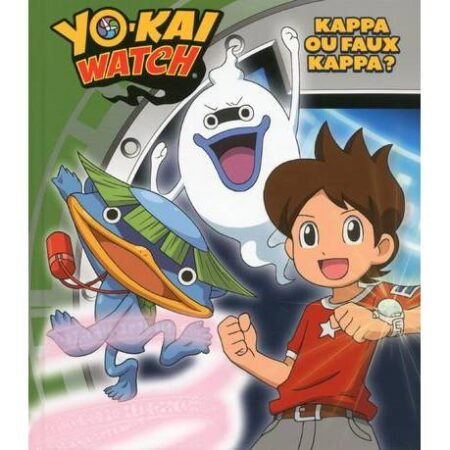 Livre YO-KAI WATCH - Kappa ou faux kappa - Ed. Les Livres du dragon d'or 2018