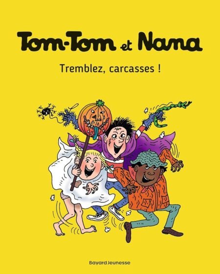 Location - Tom-Tom et Nana - Tremblez, carcasses - Bayard BD