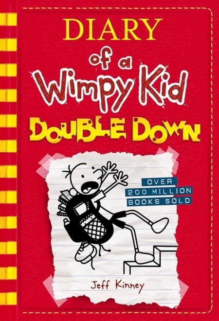 DIARY OF A WIMPY KID : DOUBLE DOWN (BOOK 11)