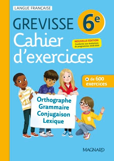 GREVISSE 6E CAHIER D'EXERCICES