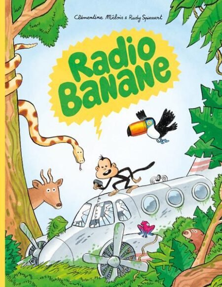 Radio Banane - Clémentine Mélois