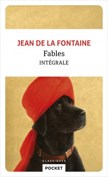 Fables de La FONTAINE - Intégrale 503 p - POCKET