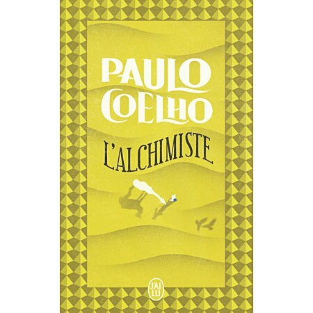 L'alchimiste - Paulo Coelho - J'AI LU
