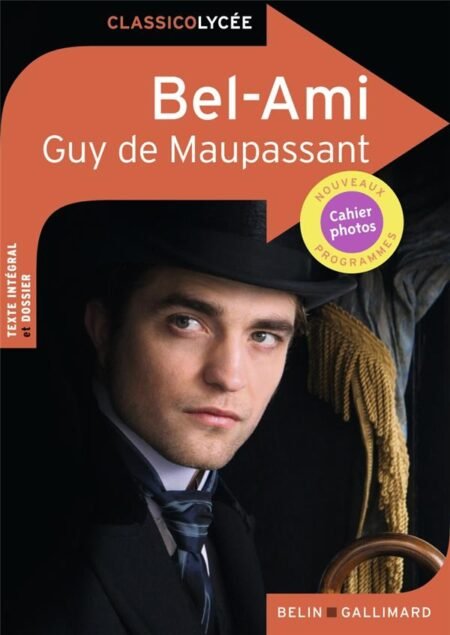 BEL-AMI - Guy de Maupassant