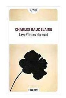 LES FLEURS DU MAL - Charles Baudelaire