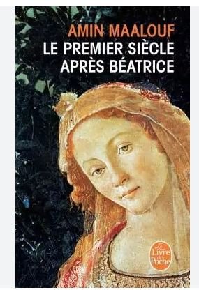 Location - le premier siècle après Béatrice - Amin Maalouf