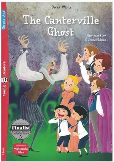 THE CANTERVILLE GHOST - OSCAR WILDE - Coll Young Readers CALLIOPE - A1