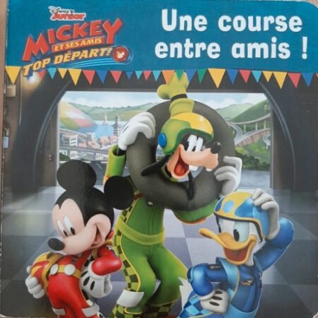 Mickey et ses amis Top départ - Une course entre amis