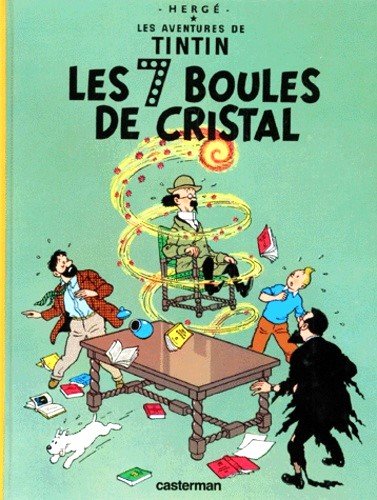 Les Aventures de Tintin Tome 13 - Les 7 boules de cristal