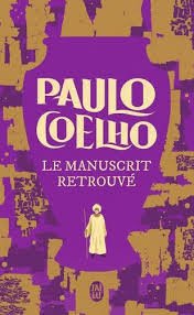 Le manuscrit retrouvé - Paulo Coelho
