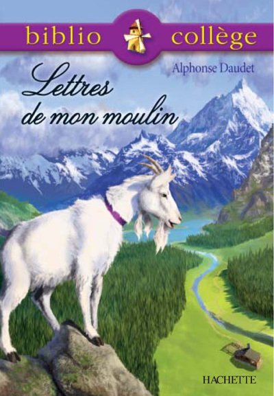 LETTRES DE MON MOULIN - Alphonse Daudet