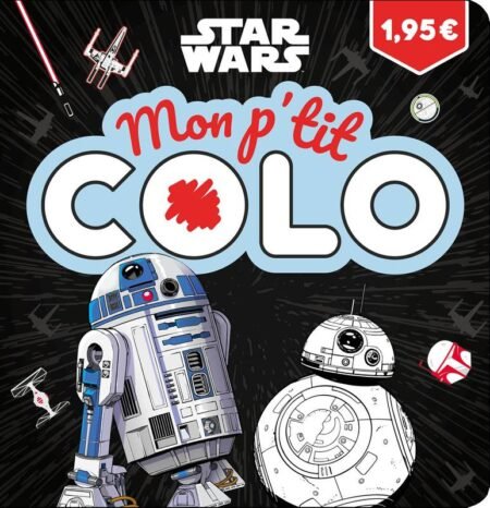 MON P'TIT COLO - STAR WARS